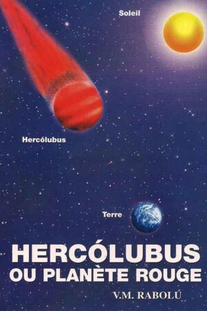 HERCOLUBUS OU PLANETE ROUGE